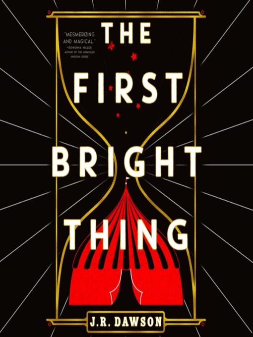 Title details for The First Bright Thing by J.R. Dawson - Wait list